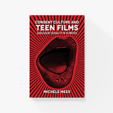Consent Culture and Teen Films: Adolescent Sexuality in US Movies
