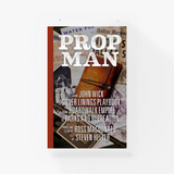 Prop Man: From John Wick to Silver Linings Playbook, from Boardwalk Empire to Parks and Recreation