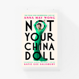 Not Your China Doll