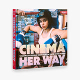 Cinema Her Way: Visionary Female Directors in Their Own Words