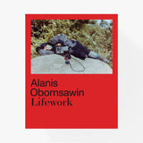 Alanis Obomsawin: Lifework