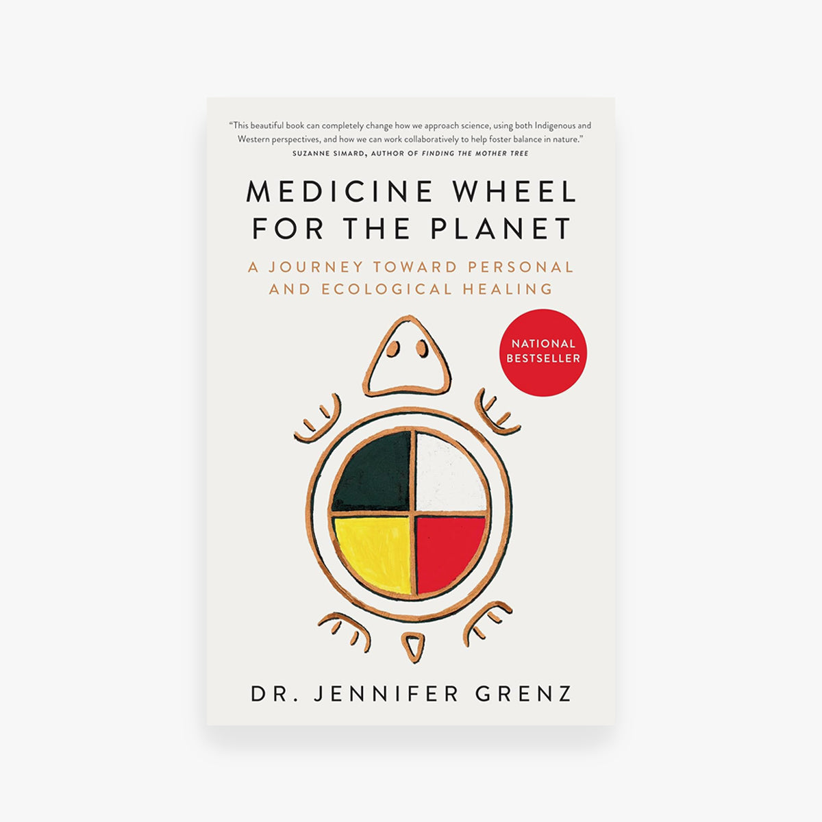Medicine Wheel for the Planet: A Journey toward Personal and