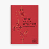 The Art of Film Projection: A Beginner's Guide