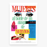 Mujeres Al Borde De Un Ataque De Nervios Print