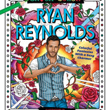 Crush and Color: Ryan Reynolds