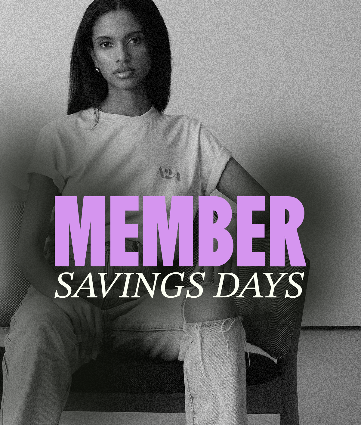 Person sitting on a chair with 'MEMBER SAVINGS DAYS' text overlay