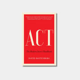 Book cover for "Act: The Modern Actor's Handbook" by David Rotenberg, featuring a bold red center with white and cream text.