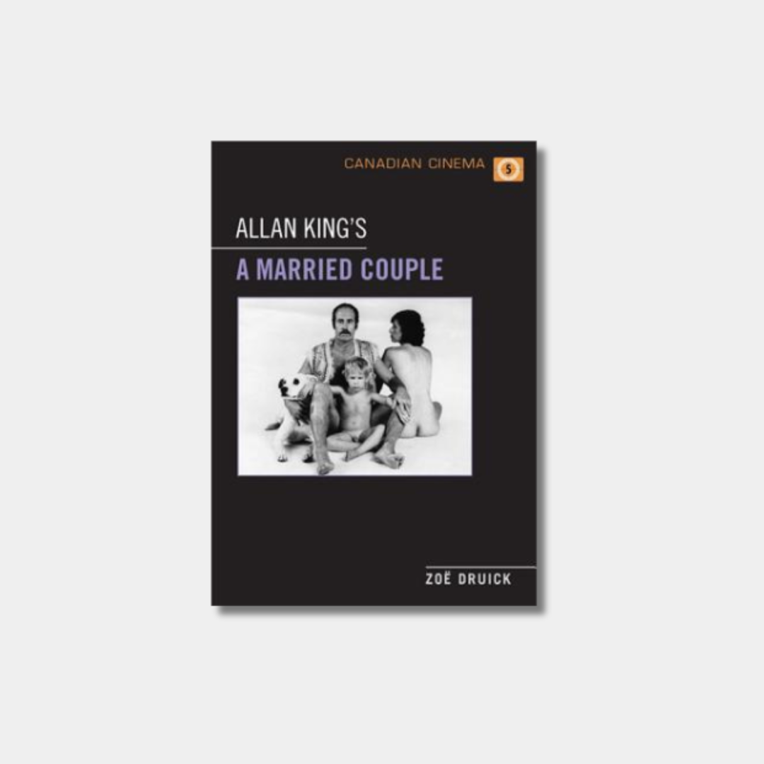 The book cover for "Allan King's A Married Couple" featuring a black background and a framed black-and-white photograph of a family.