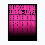 Regeneration: Black Cinema, 1898–1971 (Hardcover)