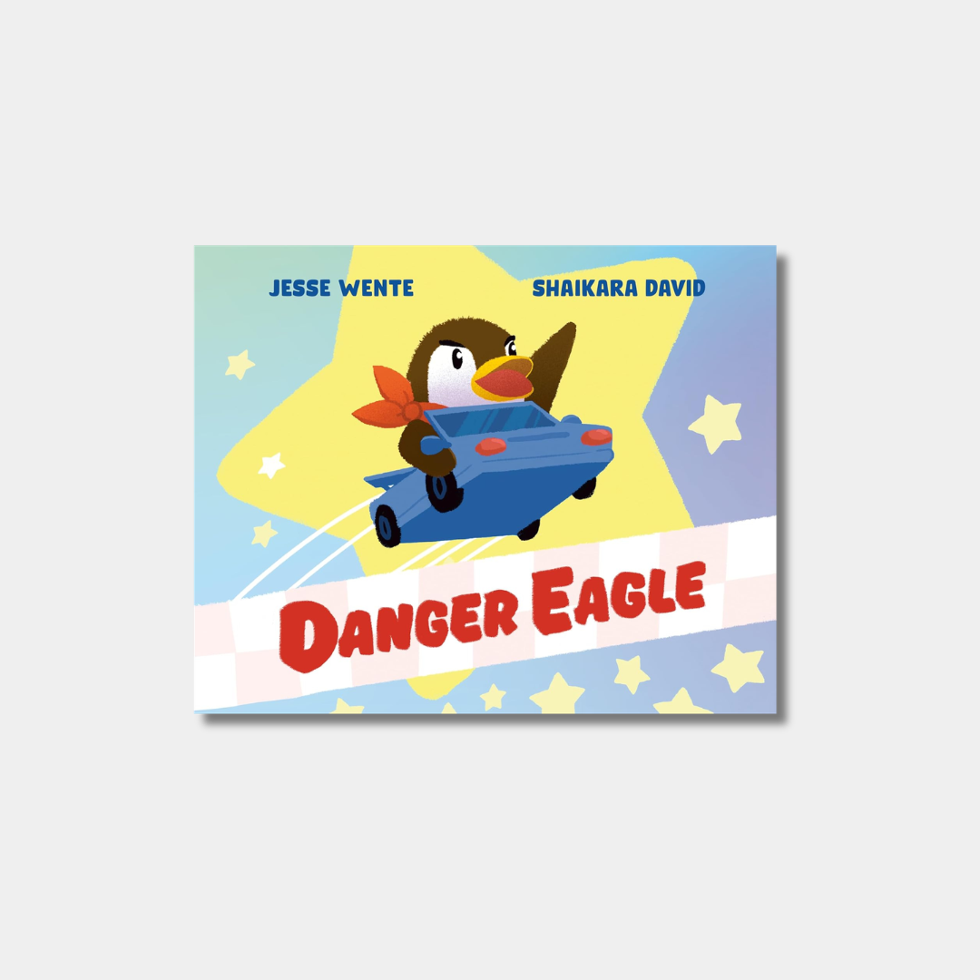 The book cover for "Danger Eagle" by Jesse Wente and Shaikara David features a cartoon bird driving a blue car against a starry blue and yellow background.