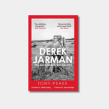 Book cover of 'Derek Jarman: The Authorised Biography' by Tony Peake on a white background