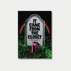 An illustrated book cover featuring a grey tombstone with the title "IT CAME FROM THE CLOSET: QUEER REFLECTIONS ON HORROR" inscribed on it, set against a dark background with a colorful rainbow arch and a pink zombie hand emerging from the green grass below.
