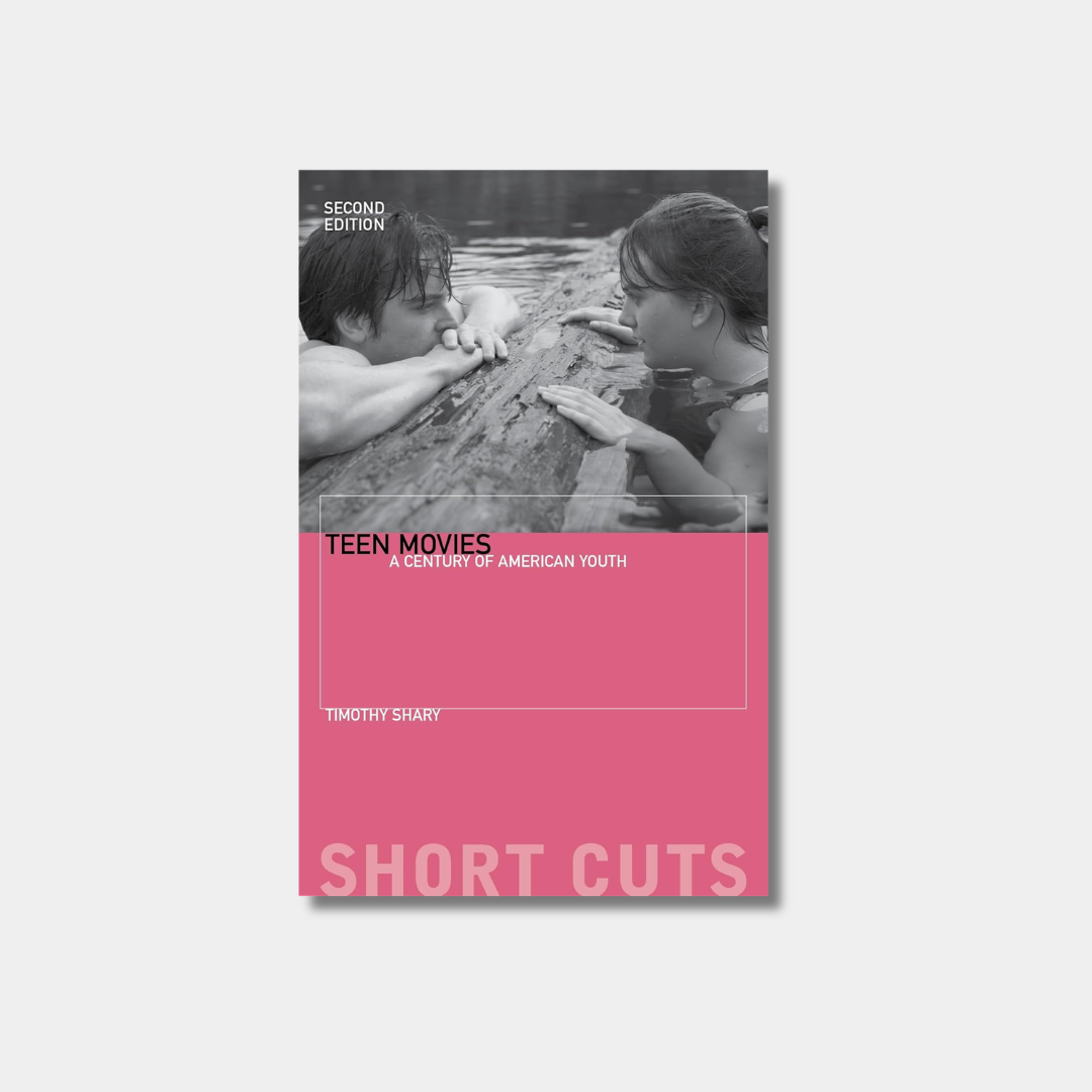 A book cover for "Teen Movies: A Century of American Youth" (Second Edition)  featuring a black-and-white photo of two teenagers in water and a large pink lower section with the series title "SHORT CUTS."
