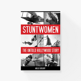 Stuntwomen: The Untold Hollywood Story