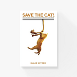 Save The Cat! The Last Book on Screenwriting You'll Ever Need