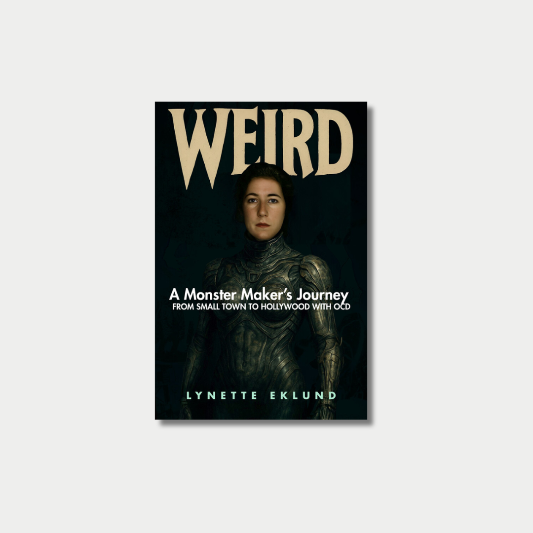 A book cover titled "WEIRD: A Monster Maker's Journey from Small Town to Hollywood with OCD" by Lynette Eklund, featuring a central portrait of a person in dark, detailed armor against a black background.