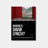 The cover of the search-and-find book "Where's David Lynch?" features a Twin Peaks-inspired Red Room setting with a chevron floor and a surreal town scene visible through the curtains.