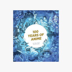 100 Years of Anime