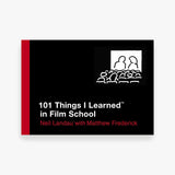 101 Things I Learned® in Film School