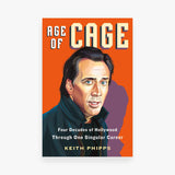 Age of Cage: Four Decades of Hollywood Through One Singular Career