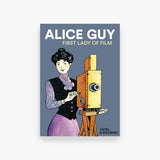 Alice Guy: First Lady of Film