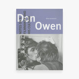 Don Owen: Notes on a Filmmaker and His Culture