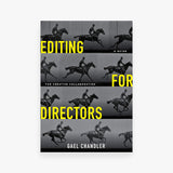 Editing for Directors: A Guide for Creative Collaboration