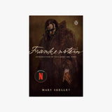 Frankenstein (Netflix Tie-In)