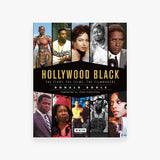 Hollywood Black: The Stars, the Films, the Filmmakers