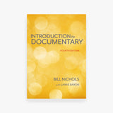 Introduction to Documentary, Fourth Edition