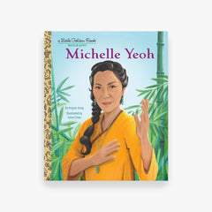 Michelle Yeoh: A Little Golden Book Biography