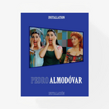 Pedro Almodóvar: Installation/Instalacion