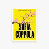 Sofia Coppola: The Complete Unofficial Guide
