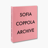 Sofia Coppola: Archive 1999-2023