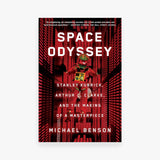 Space Odyssey: Stanley Kubrick, Arthur C. Clarke, and the Making of a Masterpiece
