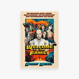 Welcome to the Family: The Explosive Story Behind Fast & Furious, the Blockbusters that Supercharged the World