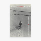 What Is Japanese Cinema?: A History