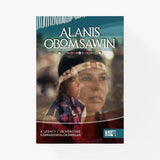 Alanis Obomsawin: A Legacy / Un Héritage (DVD box set)