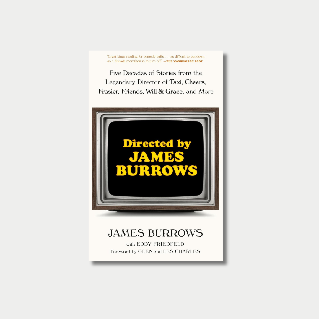 A book cover titled "Directed by James Burrows" features a retro television set with the yellow title text on its black screen, set against a plain white background.