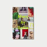 A vibrant photo collage features the bright chartreuse text "Marc by Sofia" overlaid on an assortment of fashion-related images, including portraits, fabric details, sketches, and a student ID.