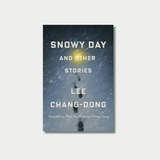 Snowy Day and Other Stories