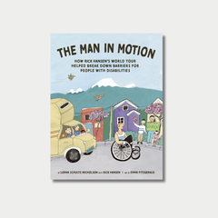 The Man In Motion: How Rick Hansen’s World Tour Helped Break Down Barriers for People with Disabilities