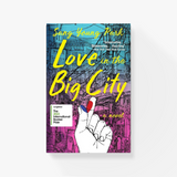 Love In The Big City