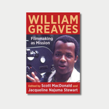 William Greaves: Filmmaking as Mission
