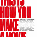 This is How You Make a Movie (Hardcover)