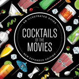 Cocktails of the Movies (Hardcover)